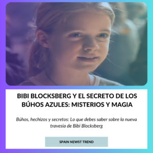 Bibi Blocksberg Y El Secreto De Los Búhos Azules