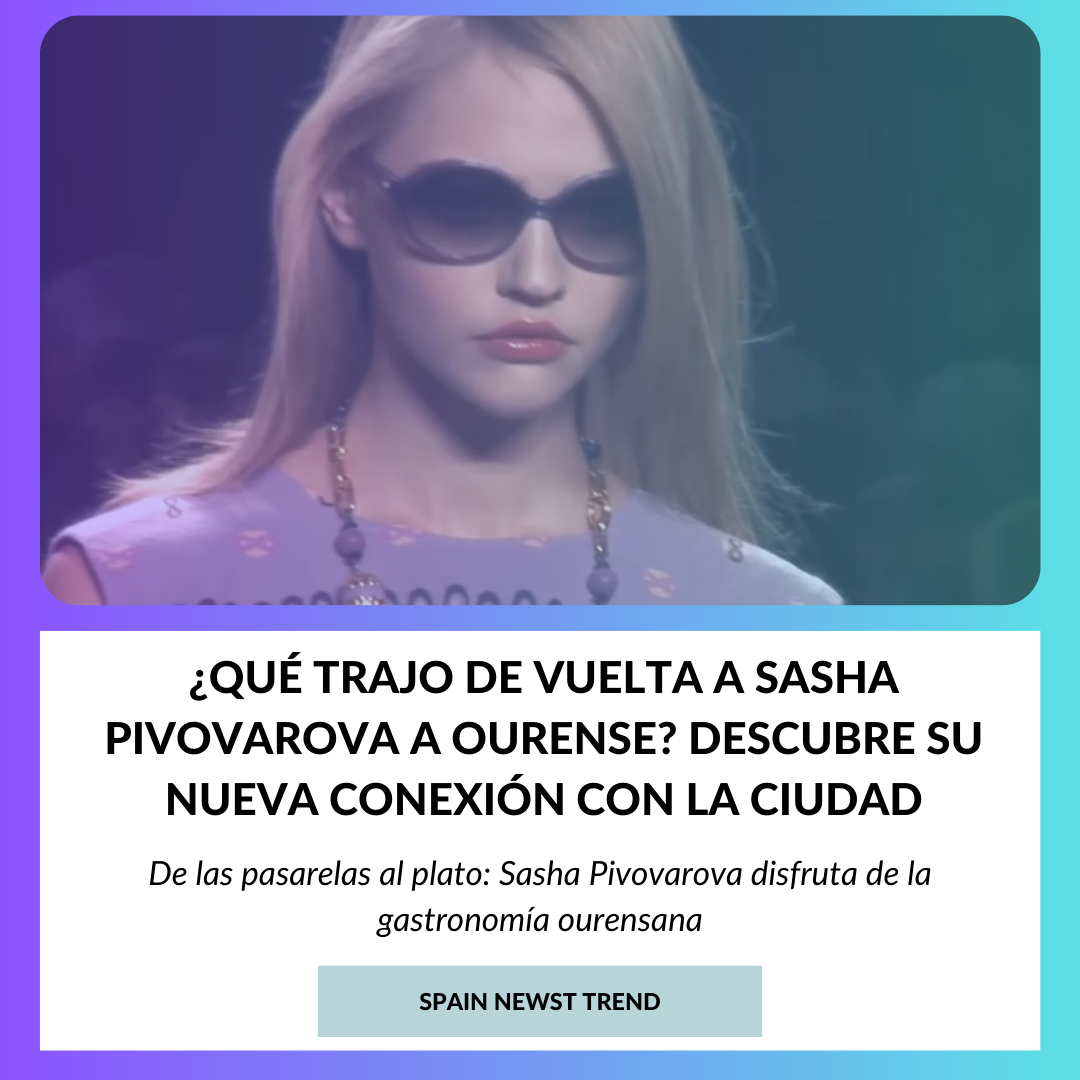 Sasha Pivovarova Ourense